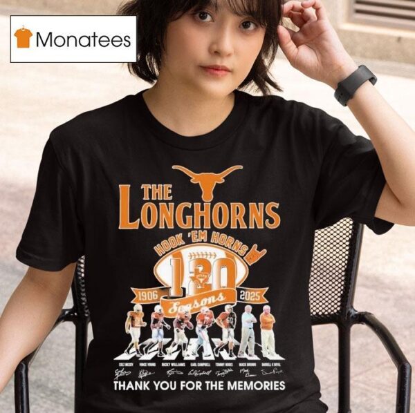 The Texas Longhorns Th Anniversary Season Hook Em Horns Thank You For The Memories Abbey Road Signatures T Shirt