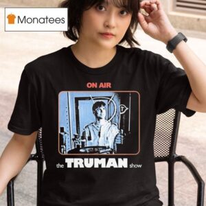 The Truman Show On Air T Shirt