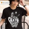 Them Dirty Roses Members T Shirt