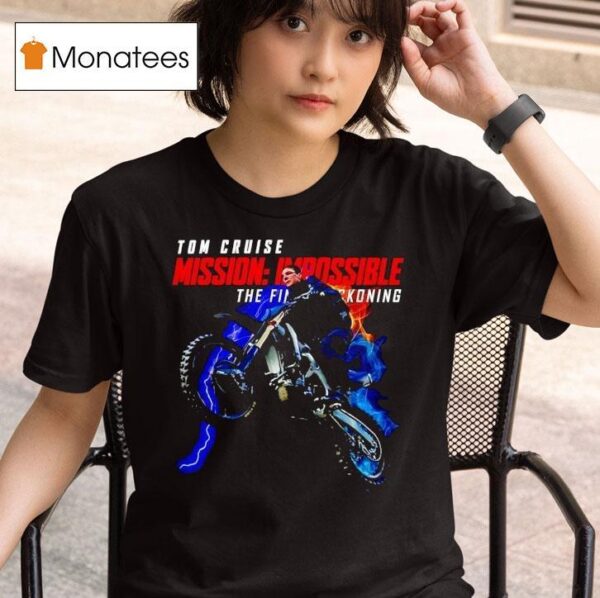 Tom Cruise Mission Impossible The Final Reckoning T Shirt