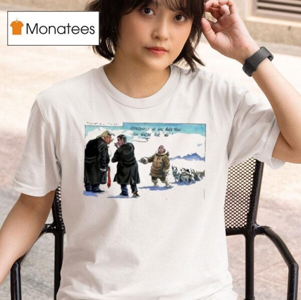 Trump And Putin Meanwhile In Alaska Apparently He Has More Than Words For No T Shirt