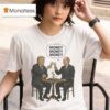 Trump And Putin Money Money Money T Shirt