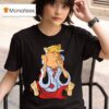 Trump Prince Don The Phony King Of Washington T Shirt