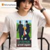 Trump This Is How To Make America Great Again T Shirt