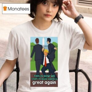 Trump This Is How To Make America Great Again T Shirt