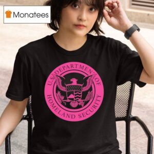 Us Department Of Homeland Security T Shirt