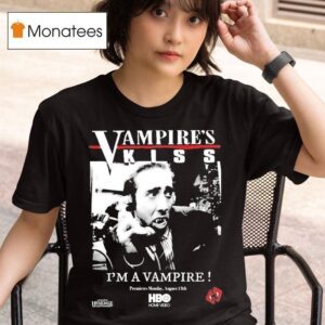 Vampire Kiss I M A Vampire Premieres Monday August Th T Shirt