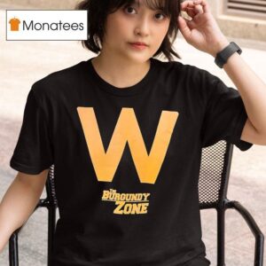 W The Burgundy Zone T Shirt
