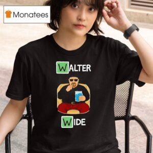 Walter Wide Style Breaking Bad T Shirt