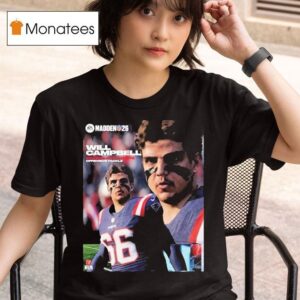 Will Campbell New England Patriots Rookie Offensive Tackle Madden Nfl American Football T Shirt