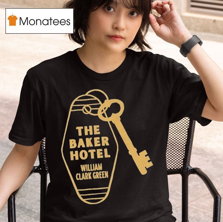  William Clark Green The Baker Hotel Skeleton Key Tour T Shirt