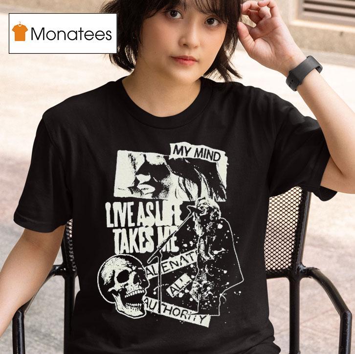  Wmc Jooyeon Wearing My Mind Live As Life Takes Me Alien At All Authority Like Skull T Shirt