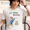 Woody Fix Your Hearts Or Die T Shirt