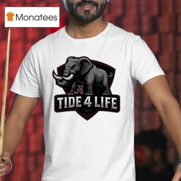 Alabama Crimson Tide Life T Shirt