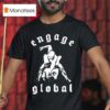 Alexander Volkanovski Engage Combat Global T Shirt
