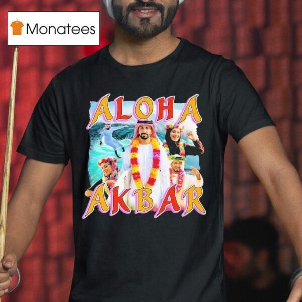 Aloha Akbar T Shirt