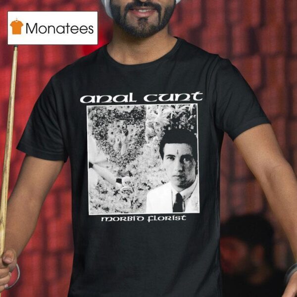 Anal Cunt Morbid Floris T Shirt