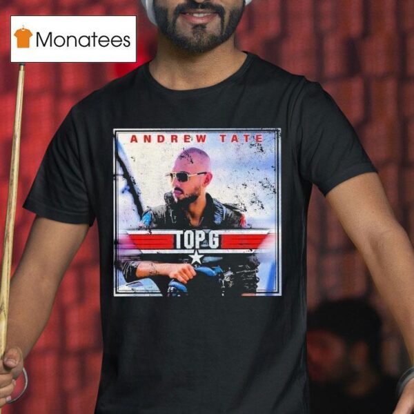 Andrew Tate Top G T Shirt