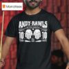 Andy Rawls Year Anniversary T Shirt