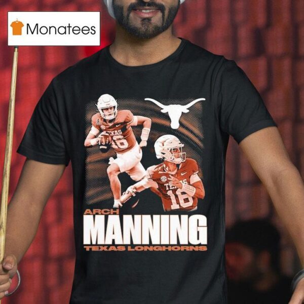Arch Manning Texas Longhorns Players T Shirt