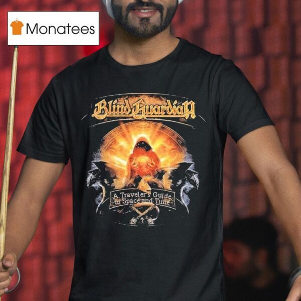 Blind Guardian A Traveler S Guide To Space And Time T Shirt