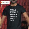 Booth And Brennan And Hodgins And Angela And Sweets And Cam And Zack T Shirt