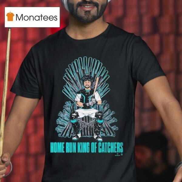 Cal Raleigh Home Run King Of Catchers T Shirt