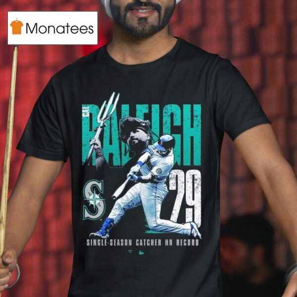Cal Raleigh Seattle Mariners Single Season Catcher Home Run Record T Shirt
