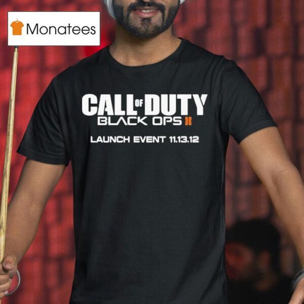 Call Of Duty Black Ops Ii Launch Event T Shirt