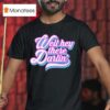 Carmen Q Gollihar Darlin T Shirt
