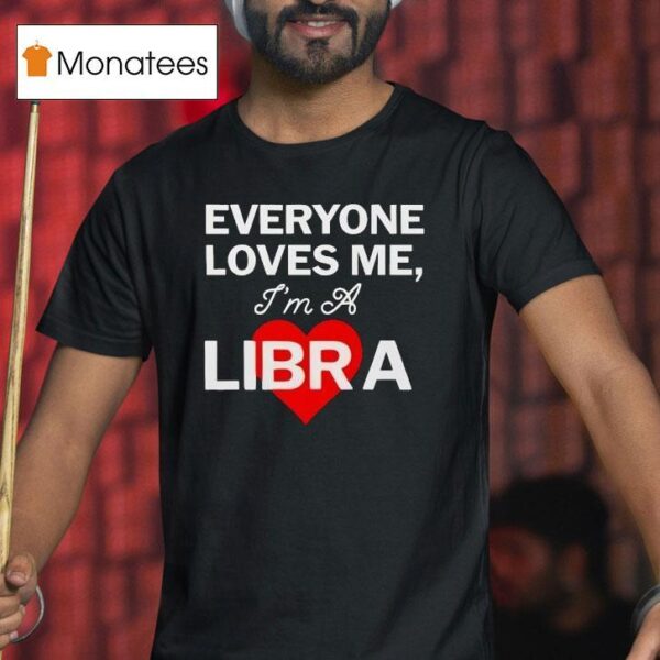 Carthartt Wip Everyone Loves Me I M A Libra T Shirt