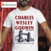 Charles Wesley Godwin Aug Tour London Uk T Shirt