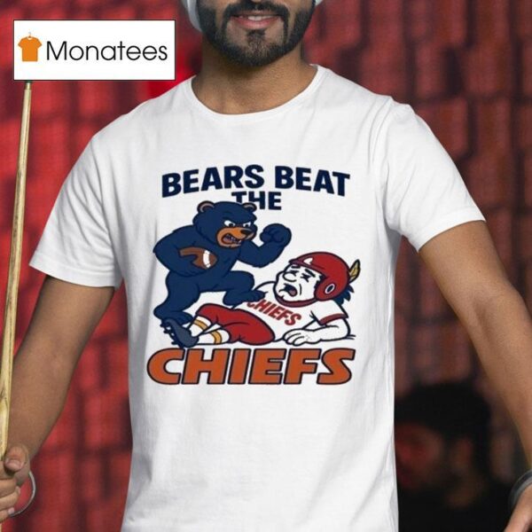 Chicago Bears Beat The Kansas City Chiefs T Shirt