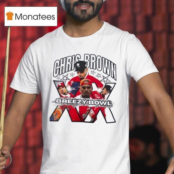 Chris Brown Xx Breezy Bowl T Shirt