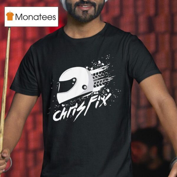 Chris Fix Helme T Shirt