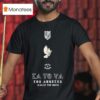 Clipse La To Va Los Angeles August The Novo T Shirt