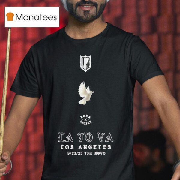 Clipse La To Va Los Angeles August The Novo T Shirt
