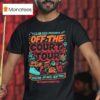 Club Off The Court Tour No Casuals Permitted T Shirt