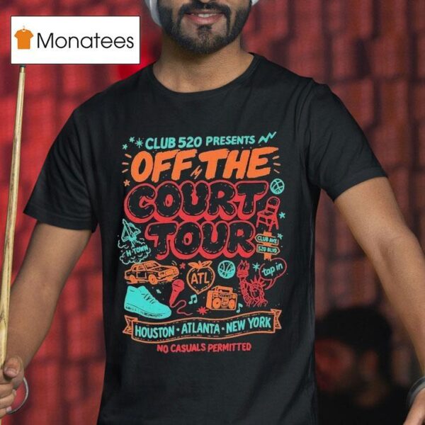 Club Off The Court Tour No Casuals Permitted T Shirt