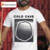 Cold Cave Love You Forever Sex Ads T Shirt