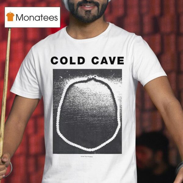 Cold Cave Love You Forever Sex Ads T Shirt