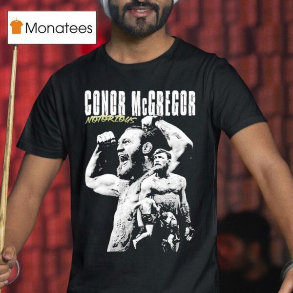 Conor Mcgregor Notorious T Shirt