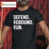 Defend Rebound Run Michigan State Spartans T Shirt