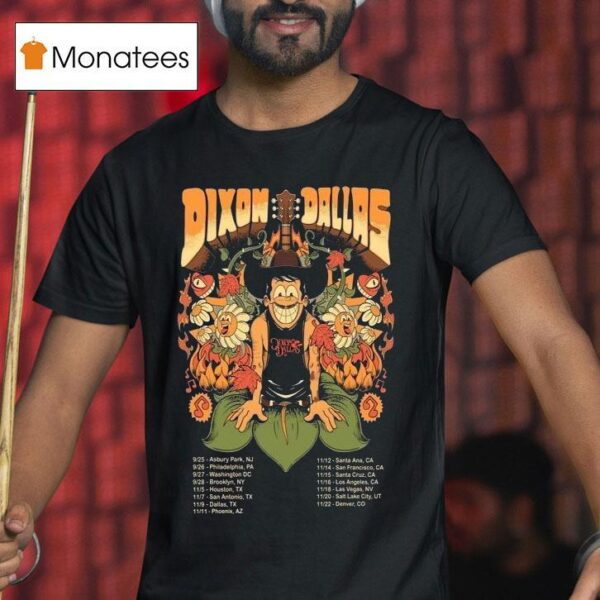 Dixon Dallas Tour Dates Guitar Flower T Shirt