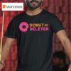 Donut Deleter Tango Charlie T Shirt