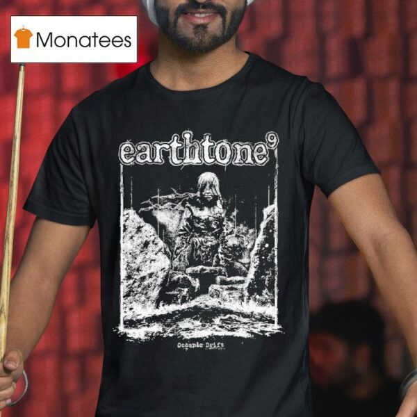 Earthtone Ltd Ed Oceanic Drif T Shirt