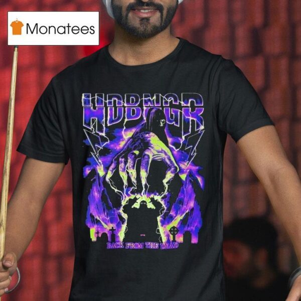Elp Hdbngr Back From The Dead T Shirt