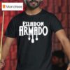 Eslabn Armado Los Suenos Si Se Cumplen T Shirt