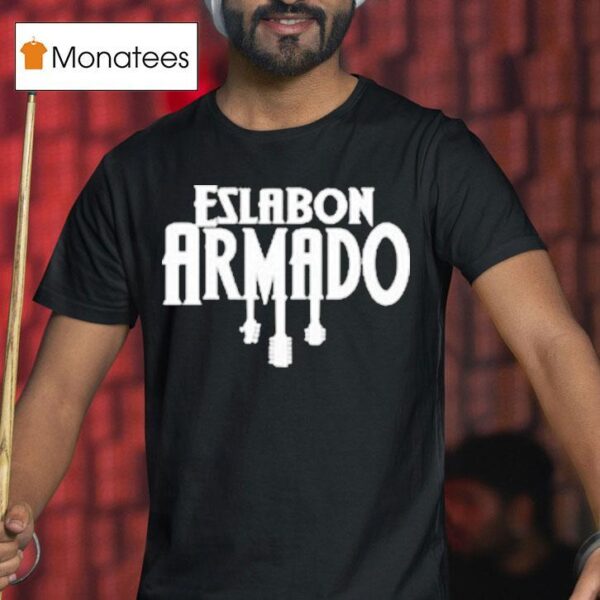 Eslabn Armado Los Suenos Si Se Cumplen T Shirt