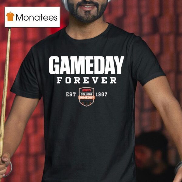 Espn College Gameday Forever Est T Shirt